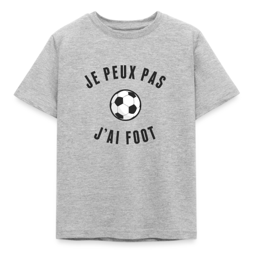 T-shirt "Je Peux Pas, J'ai Foot" - L'Excuse Parfaite - T-shirt Enfant