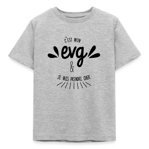 C'est Mon EVG Humour - T-shirt Enfant