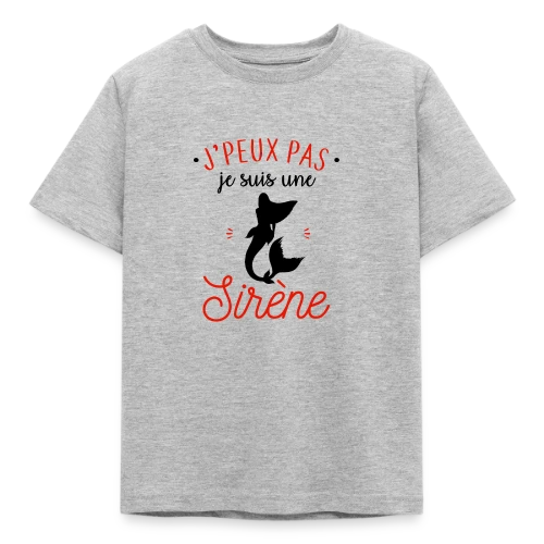 J'peux pas, je suis une sirène - T-shirt Enfant