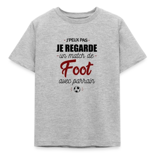 J'peux pas, j'ai match de foot avec Parrain ! - T-shirt Enfant