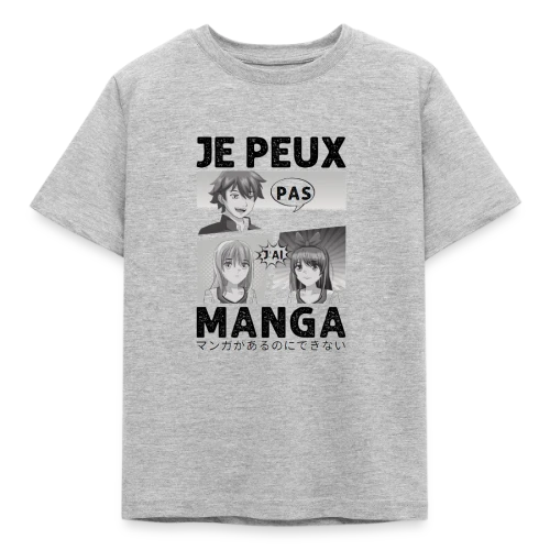 Je peux pas, j'ai manga : l'excuse parfaite pour les Otakus - T-shirt Enfant