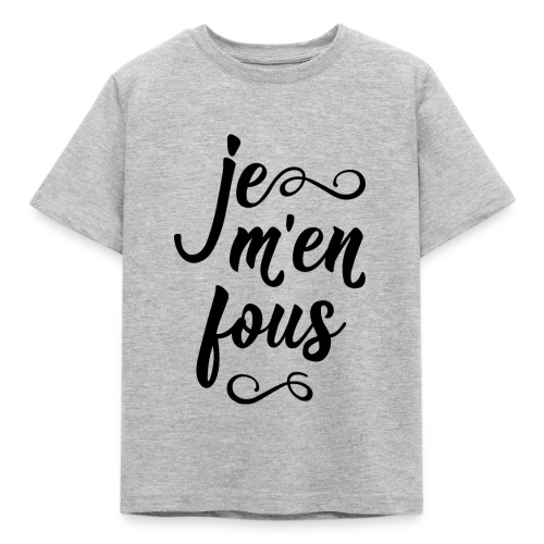 Je m'en Fous : L'Affirmation Décontractée - T-shirt Enfant
