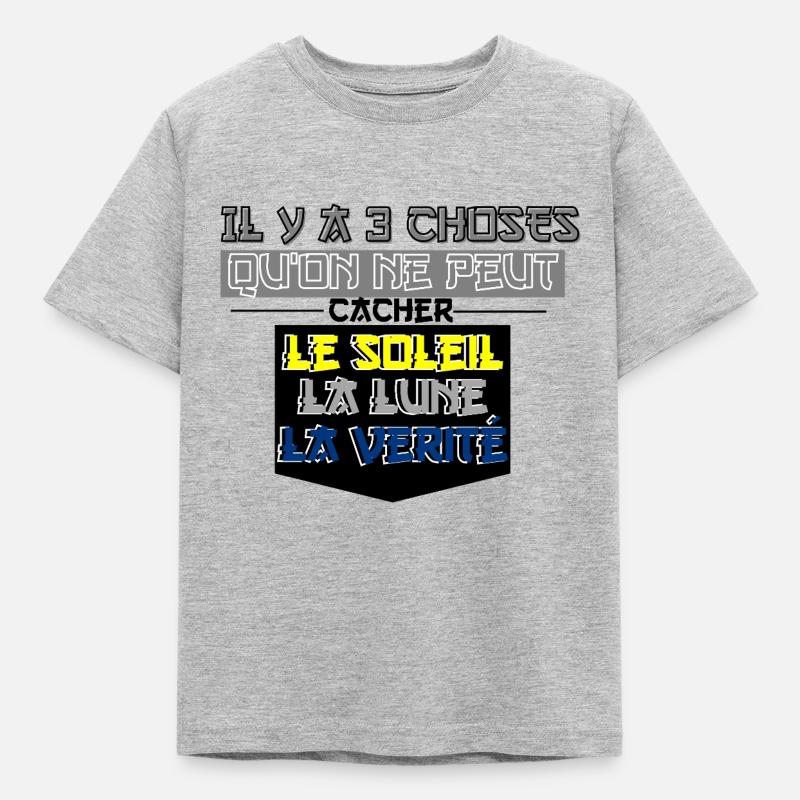 There are 3 things that cannot be hidden - Kids' T-Shirt - heather grey