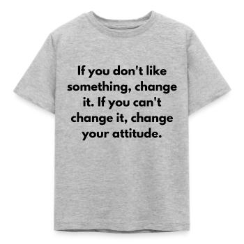 Wenn dir etwas nicht gefällt, ändere es, wenn du - Kinder T-Shirt - Grau meliert - Vorne - AI Model Kid Male (0cm)
