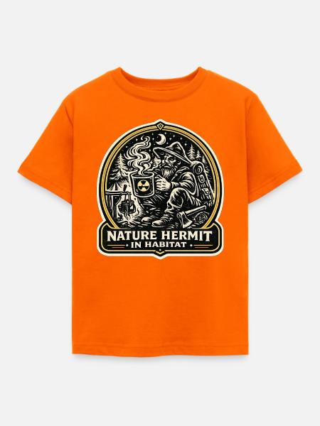 Nature Hermit In Habitat Introvert Design - Kinder T-Shirt - Orange