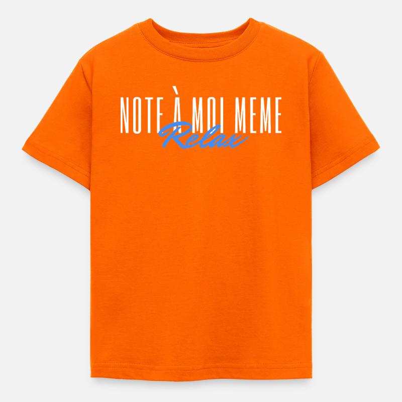 Note à moi même Relax - T-shirt Enfant - orange