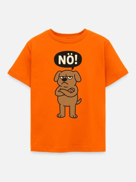 Statement Hund Nö Einfach Nein - Kinder T-Shirt - Orange