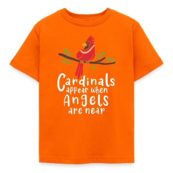 Cardinals Appear When Angels Are Near Quote Design - Kids' T-Shirt - orange - Front - AI Model Kid Male (0cm)