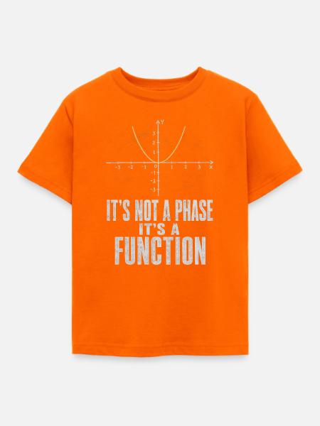 Keine Phase Sondern Eine Funktion Mathelehrer - Kinder T-Shirt - Orange