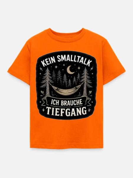 Kein Smalltalk Tiefgang Nachtwald - Kinder T-Shirt - Orange