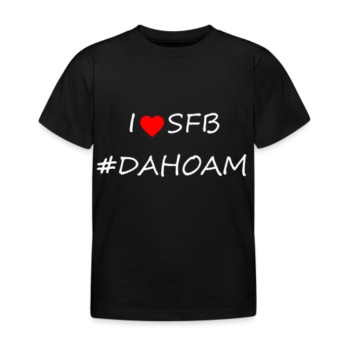 I ❤️ SFB #DAHOAM - Kinder T-Shirt