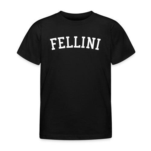 FELLINI - Kids' T-Shirt