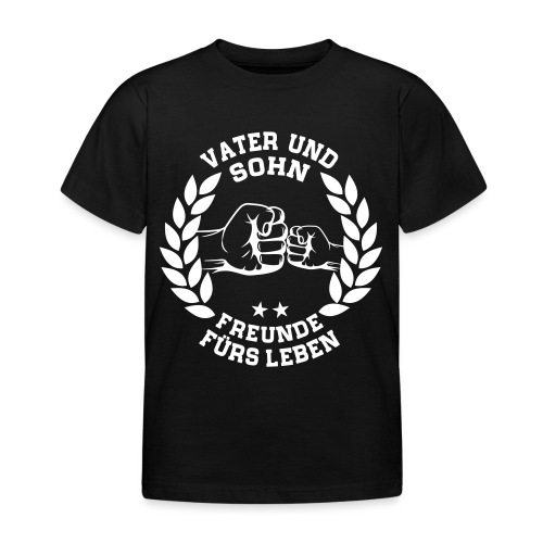 Vater und Sohn Freunde fürs Leben - Lorbeerkranz - Kinder T-Shirt