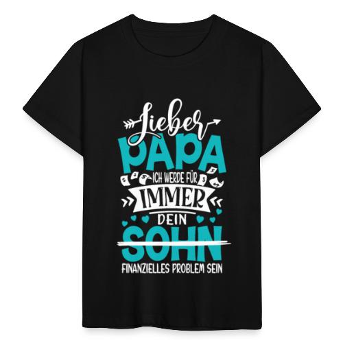 Lieber Papa Sohn - Kinder T-Shirt