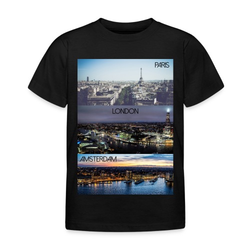 Paris London Amsterdam - Kinder T-Shirt