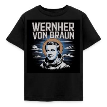 Erbe der Menschheit - Wernher von Braun - Kinder T-Shirt - Schwarz - Vorne - AI Model Kid Female (0cm)