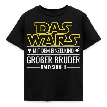 Das wars Einzelkind Babysode 2 Großer Bruder 2026 - Kinder T-Shirt - Schwarz - Vorne - AI Model Kid Female (0cm)
