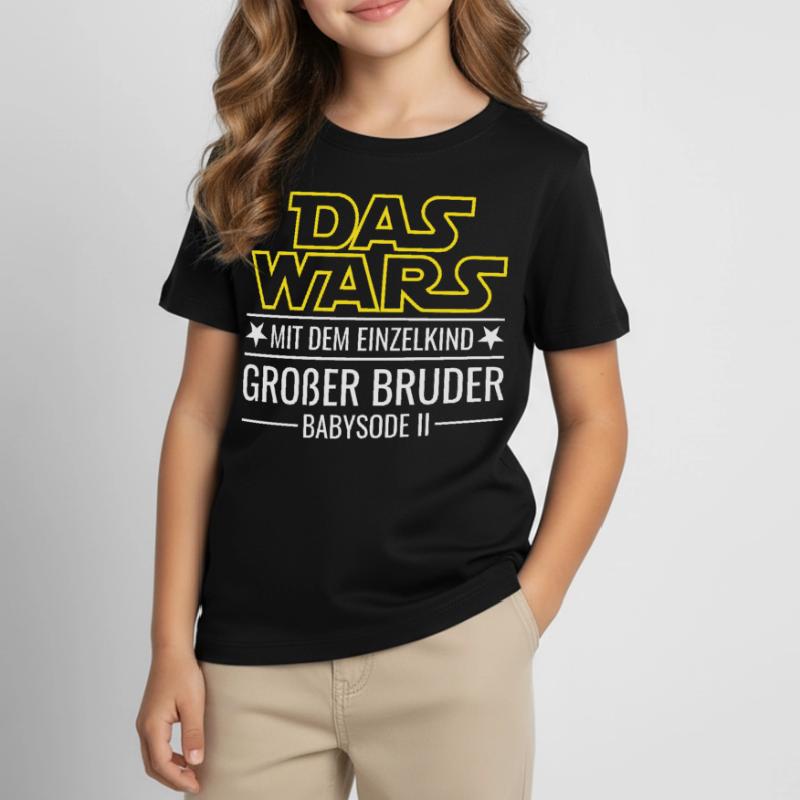 Das wars Einzelkind Babysode 2 Großer Bruder 2026 Kinder T-Shirt