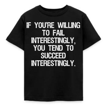 if you're willing to-fail interestingly you tend - T-shirt Enfant - noir - Devant - AI Model Kid Female (0cm)