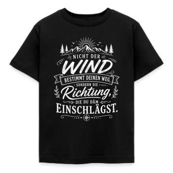 Richtung statt Wind – Deine Wegführung - Kinder T-Shirt - Schwarz - Vorne - AI Model Kid Female (0cm)