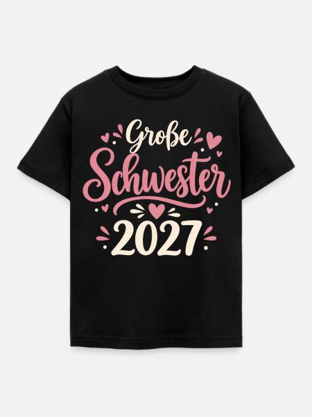 Große Schwester 2027 Babyankündigung Geschenk - Kinder T-Shirt - Schwarz
