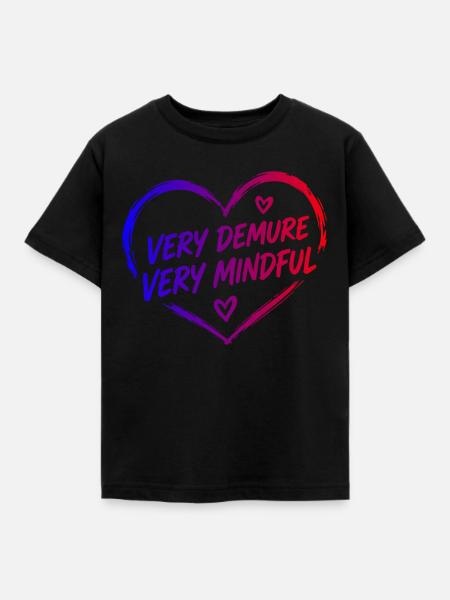 Very Demure Very Mindful Achtsamkeit Spruch - Kinder T-Shirt - Schwarz