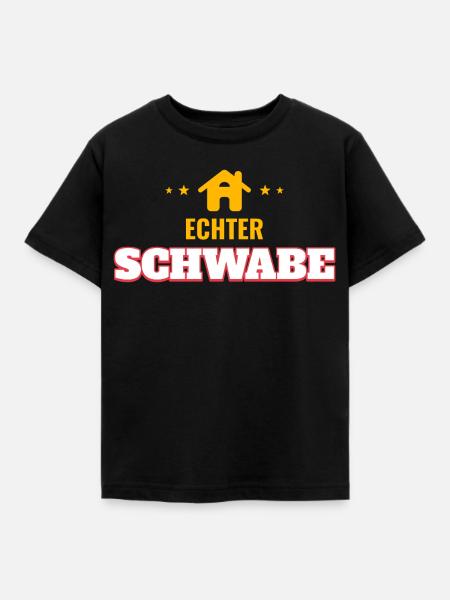 Echter Schwabe – Schwaben Shirt - Kinder T-Shirt - Schwarz