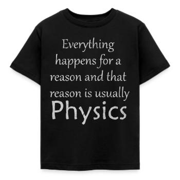 Physics, Physics teacher, Physics studies, Physics stud - Kids' T-Shirt - black - Front - AI Model Kid Female (0cm)