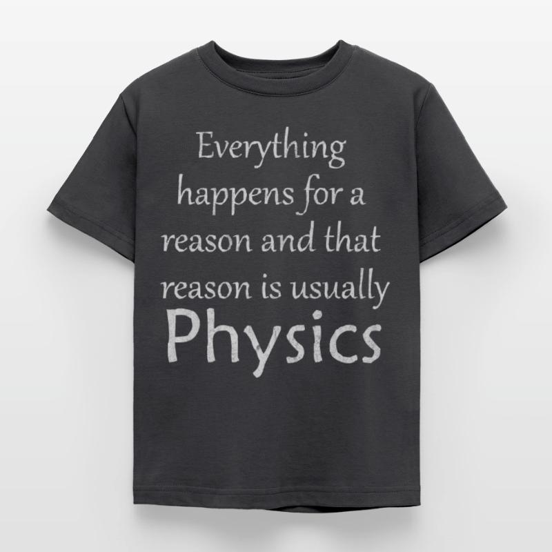 Physics, Physics teacher, Physics studies, Physics stud Kids' T-Shirt