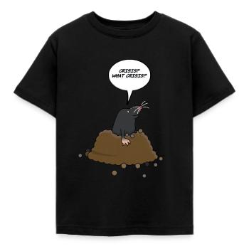 masque: la taupe mignonne demande "Crise? quelle crise?" - T-shirt Enfant - noir - Devant - AI Model Kid Female (0cm)