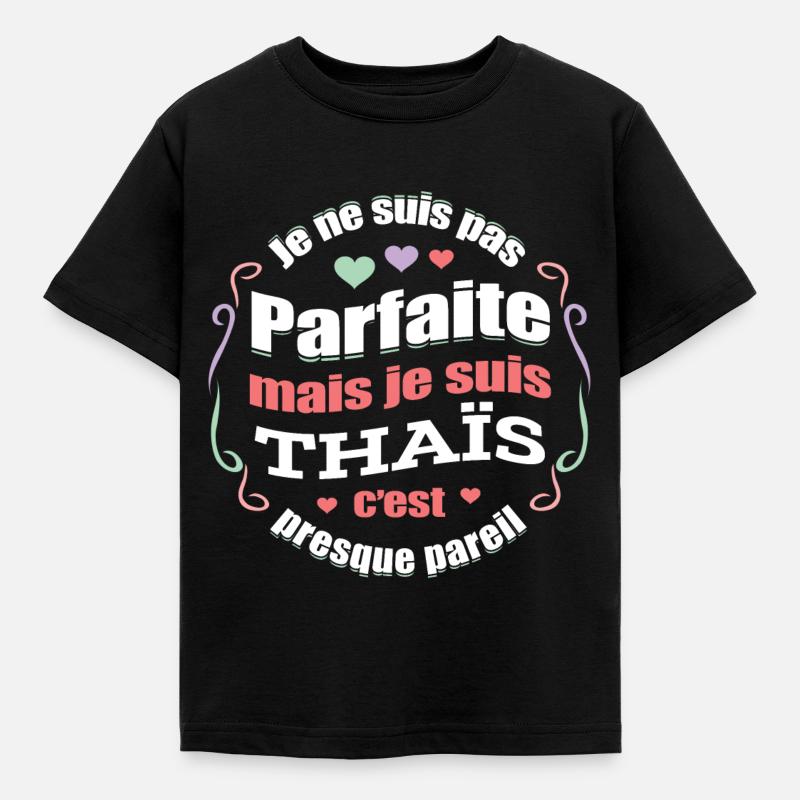 THAÏS PARFAITE - PRENOM THAÏS - T-shirt Enfant - noir