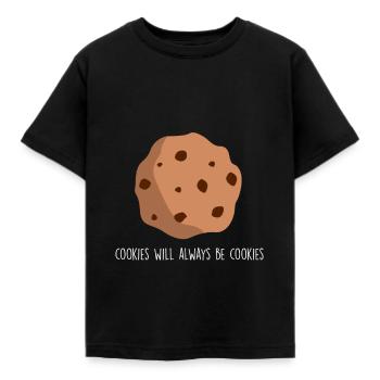 cookies will always be cookies - Kinder T-Shirt - Schwarz - Vorne - AI Model Kid Female (0cm)