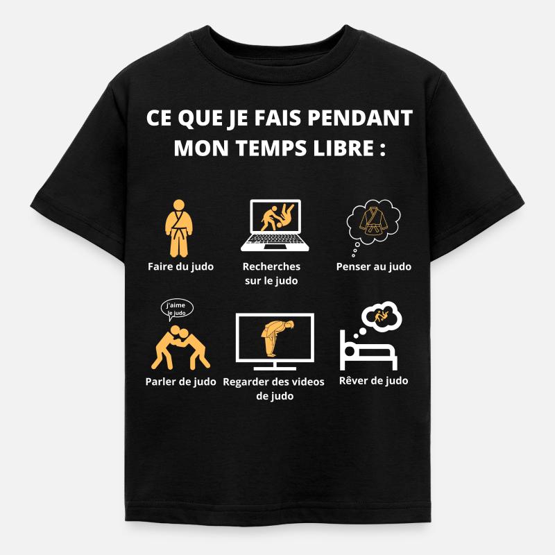 Ce que je fais pendant mon temps libre(judo) - T-shirt Enfant - noir