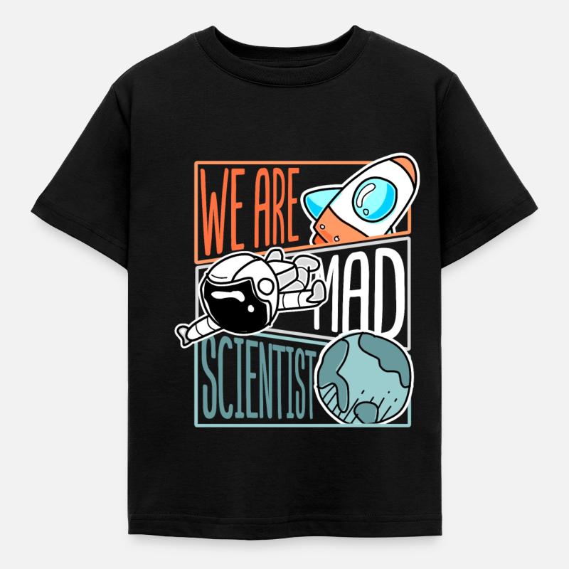We Are Scientist Astronaut Rocket Science Gift - Kids' T-Shirt - black