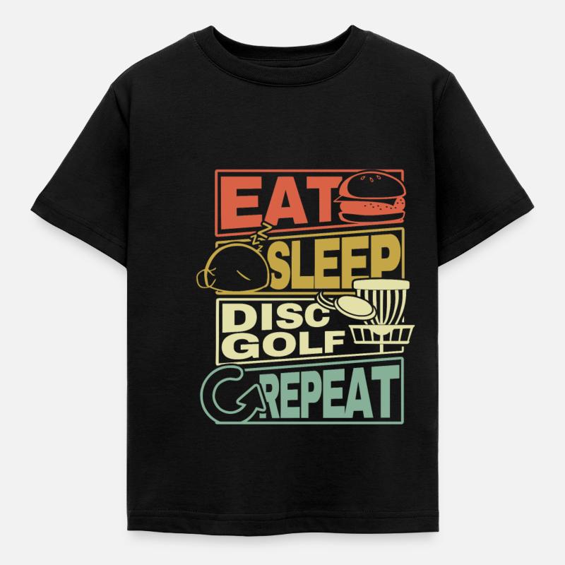 Manger Sleep Disc Golf Répéter Frisbee Geschenk Cadeau - T-shirt Enfant - noir