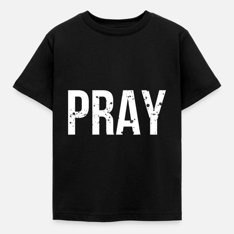 Pray - Kinder T-Shirt - Schwarz