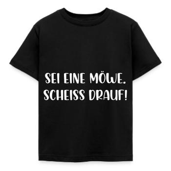 Sei eine Möwe scheiss drauf - Kinder T-Shirt - Schwarz - Vorne - AI Model Kid Female (0cm)