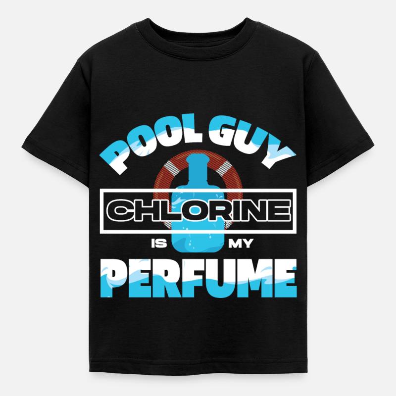 Pool Guy Cleaner Service de piscine Le chlore est mon - T-shirt Enfant - noir
