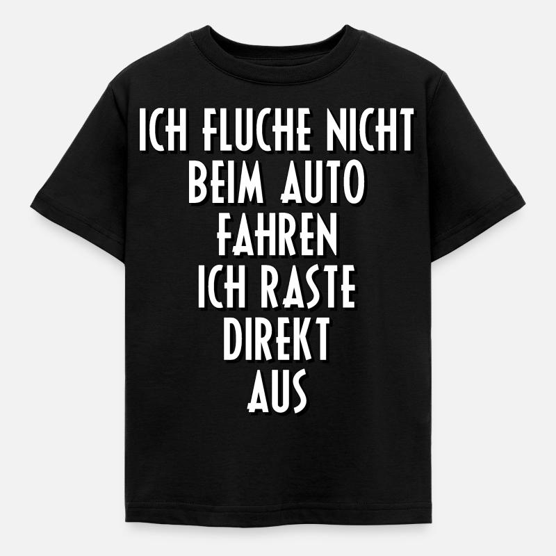 Ausrasten Auto Motor Sprüche Geschenk Geschenkidee - Kinder T-Shirt - Schwarz