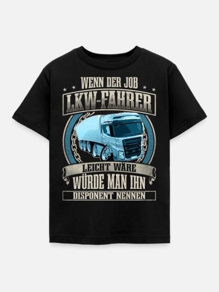 LKW Fahrer - Kinder T-Shirt - Schwarz