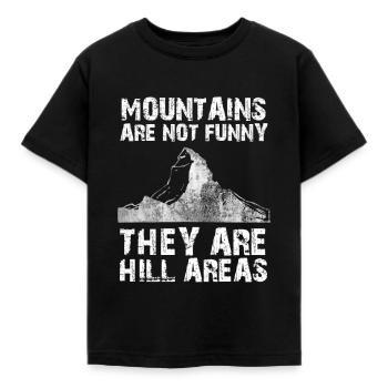 Pun Print Funny Puns Mountains Are Not Funny Bad - Kids' T-Shirt - black - Front - AI Model Kid Female (0cm)