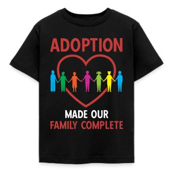Adoption Made Family Complete Adoption Announcemen - Kinder T-Shirt - Schwarz - Vorne - AI Model Kid Female (0cm)