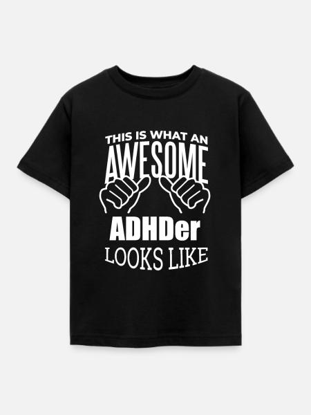 ADHS ADHS ADHS ADHS - Kinder T-Shirt - Schwarz