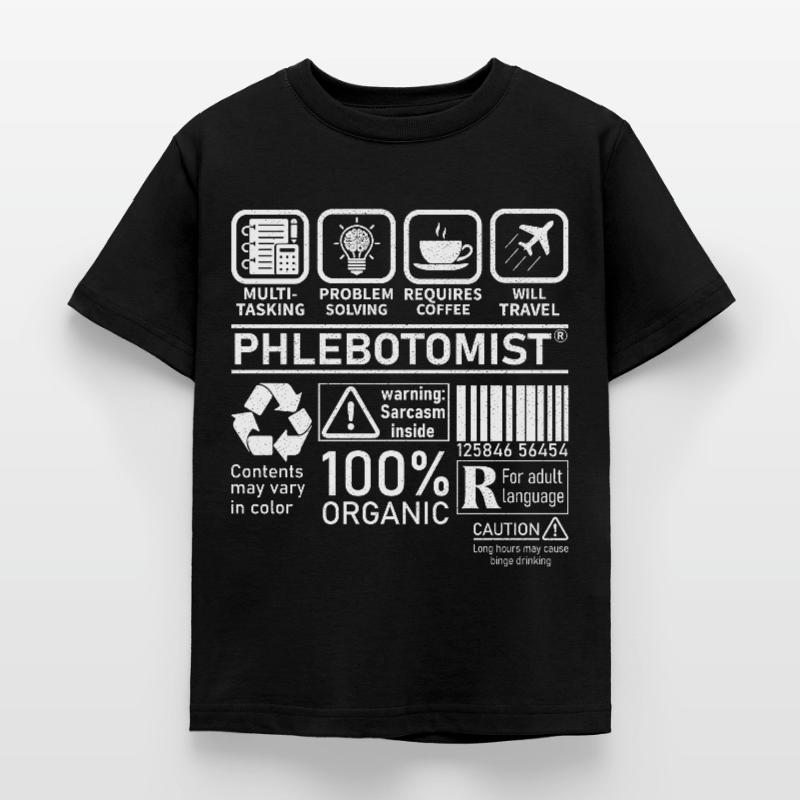 Phlebotomist multi tasking problem solving Kids' T-Shirt