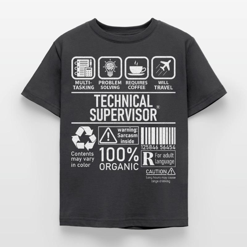 Technical Supervisor multi tasking problem solving Kinder T-Shirt