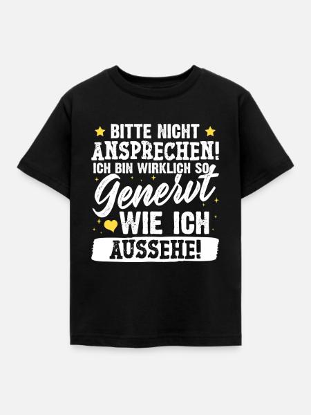 Malle BITTE NICHT ANSPRECHEN Lustiges - Kinder T-Shirt - Schwarz
