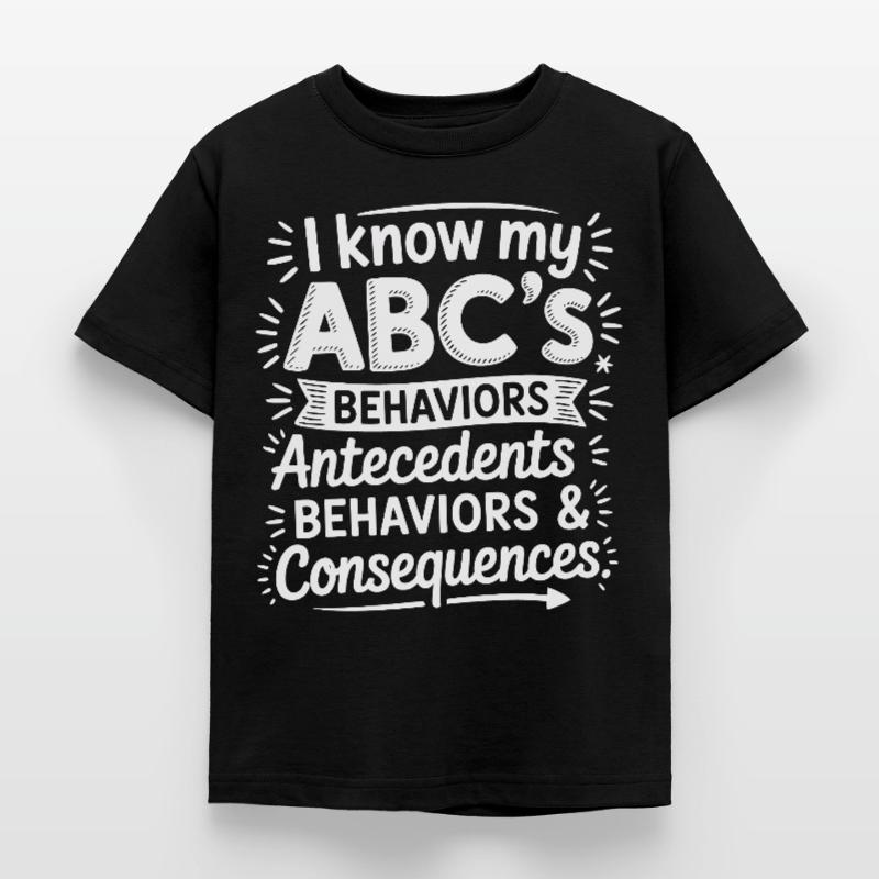 ABC behavior: causes, behavior, consequences Kids' T-Shirt