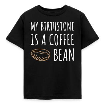 Birthstone Coffee Bean Kaffeeliebhaber - Kinder T-Shirt - Schwarz - Vorne - AI Model Kid Female (0cm)
