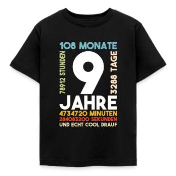 9. Geburtstag Neun Jahre Cool Drauf Geschenk Shirt - Kinder T-Shirt - Schwarz - Vorne - AI Model Kid Female (0cm)