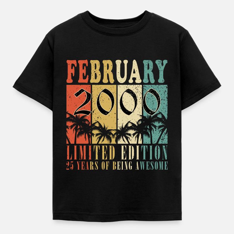 Février 2000 Anniversaire Février 2000 Février - T-shirt Enfant - noir